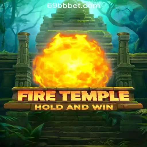 Exploring FireTemple: The Exciting Slot Experience at 69BB.com Oficial Slots Brasil #1