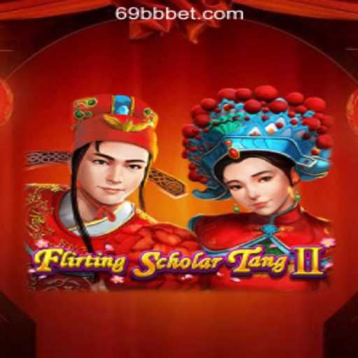 Exploring the World of Flirting Scholar Tang II