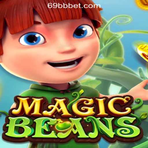 Explore the Enchanting World of MAGICBEANS on 69BB.com: The Premier Slot Experience in Brazil