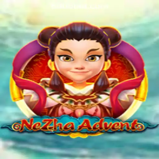 Exploring NeZhaAdvent: A Comprehensive Guide to the Game